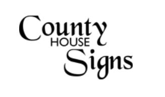 COUNTY HOUSE SIGNS
