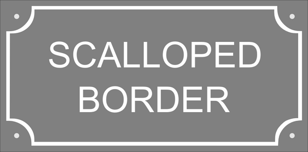 An artwork example of a scalloped border showing how it would look if engraved on a sign. Supplied free by County House Signs