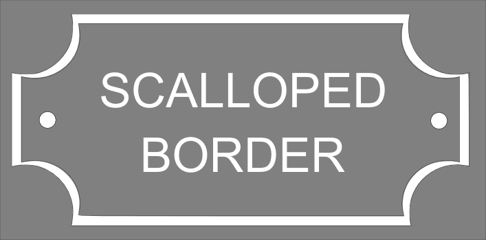 An artwork example of a scalloped border showing how it would look if engraved on a sign. Supplied free by County House Signs